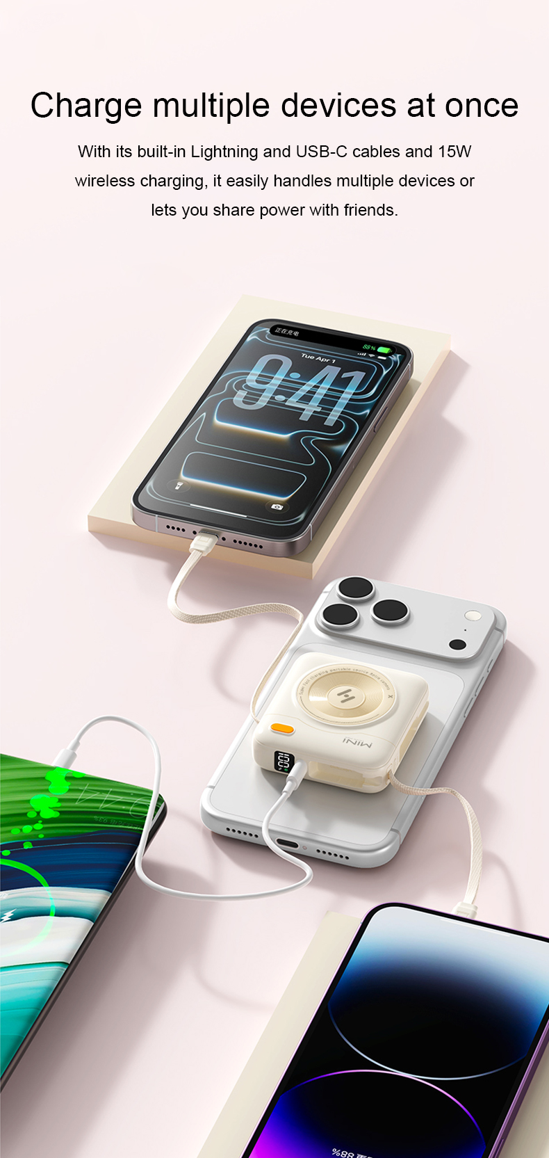 With its built-in Lightning and USB-C cables and 15Wwireless charging